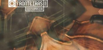 Cistermúsica Fronteiras - InFátima