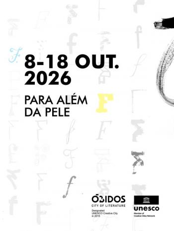 Fólio 2026 - Festival Literário Internacional de Óbidos - Para Além da Pele - InFátima