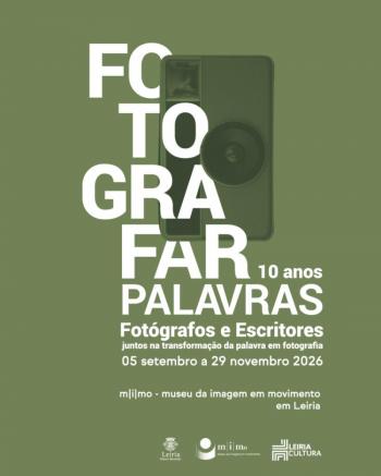 FOTOGRAFAR PALAVRAS 10 ANOS. 2016 > 2026 - InFátima