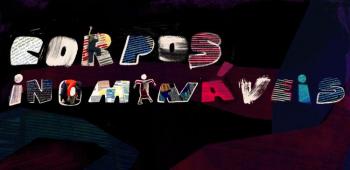 Corpos Inomináveis - InFátima