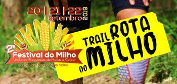 I Trail Rota do Milho 2019