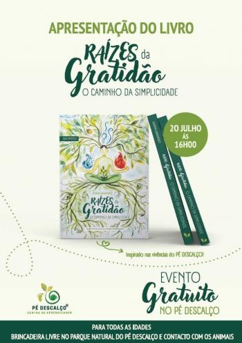 Apresentação do Livro 'Raízes da Gratidão - O Caminho da Simplicidade' - InFátima