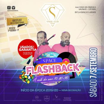 SPACE FLASHBACK - Reabertura Space Club 